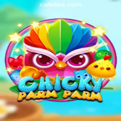 Exploring the Thrills of ChickyParmParm Slots at Cafe.Bet Oficial Slots Brasil #1
