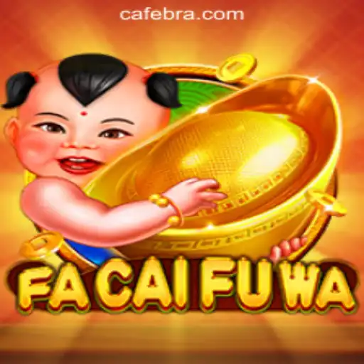 Exploring the Exciting World of FaCaiFuWa on Cafe.Bet Oficial Slots Brasil #1