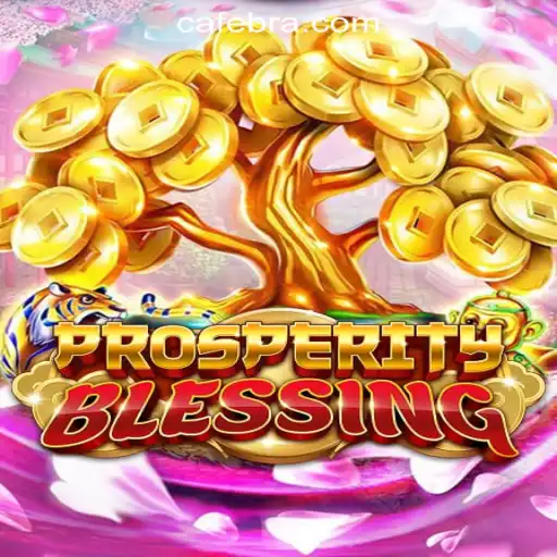 ProsperityBlessing: Your Ultimate Guide to Winning Big at Cafe.Bet Oficial Slots Brasil #1